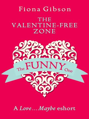cover image of The Valentine-Free Zone